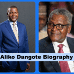 Aliko Dangote Biography: Africa’s Richest Man & Business Mogul