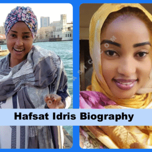 Hafsat Idris Biography