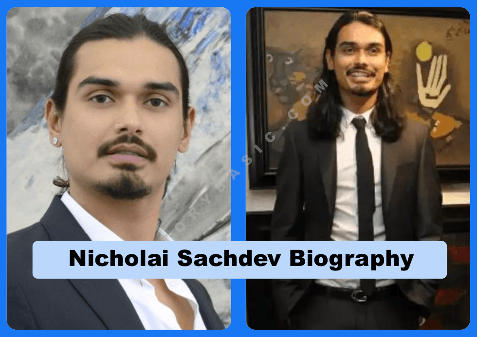 Nicholai Sachdev Biography
