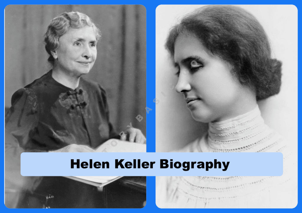 Helen Keller Biography