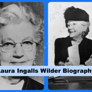 Laura Ingalls Wilder Biography