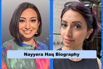 Nayyera Haq Biography