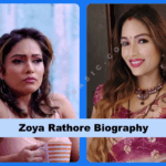 Zoya Rathore Biography: Age, Web Series & Net Worth