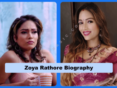 Zoya Rathore Biography